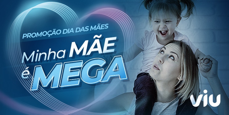 Maio na Viu: promoção imperdível de Dia das Mães