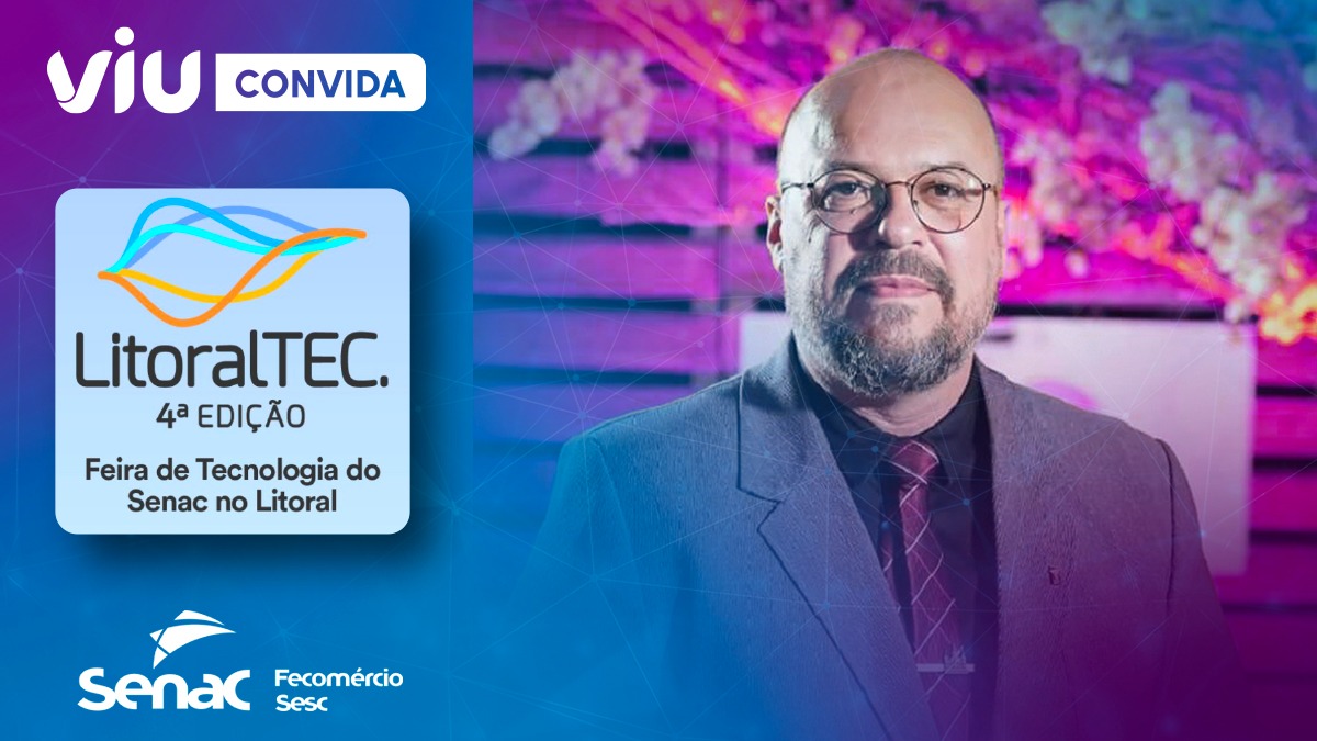 Viu participa da 4ª LitoralTEC